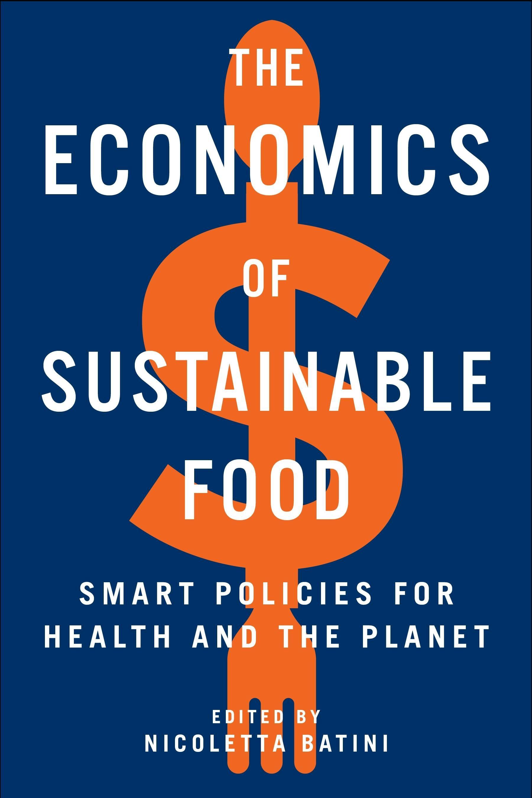 Vorderes Coverbild The Economics of Sustainable Food