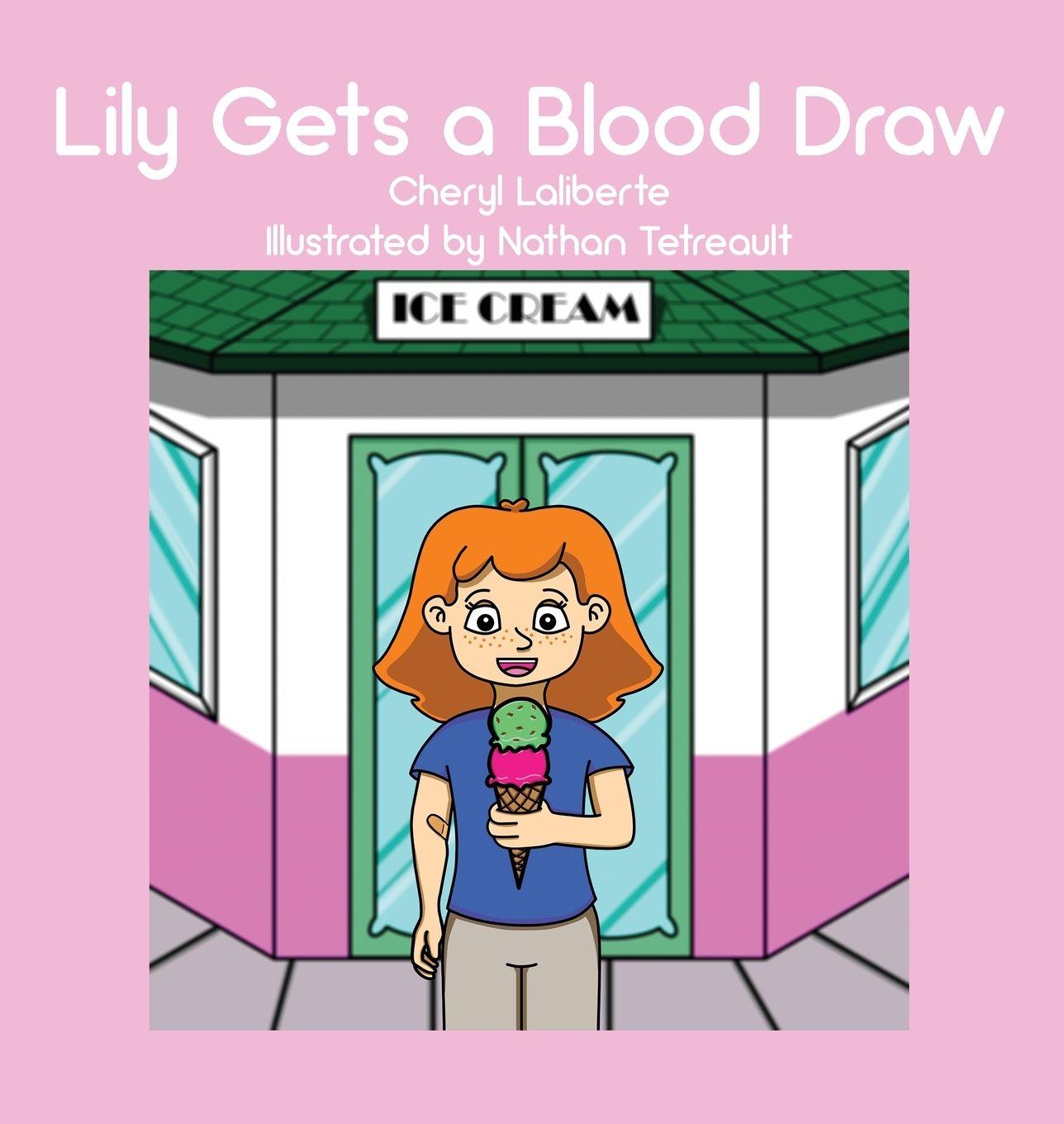 Vorderes Coverbild Lily Gets a Blood Draw
