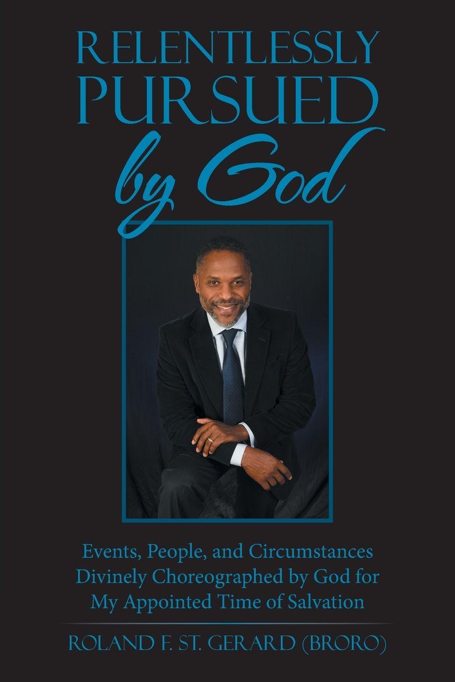 Vorderes Coverbild Relentlessly Pursued by God