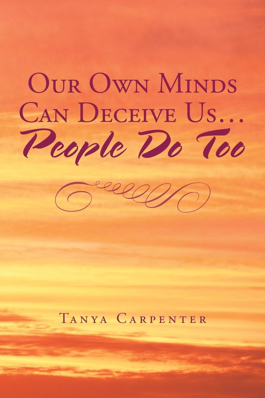 Vorderes Coverbild Our Own Minds Can Deceive Us... People Do Too