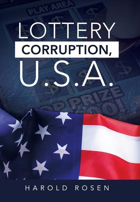 Vorderes Coverbild Lottery Corruption, U.S.A.