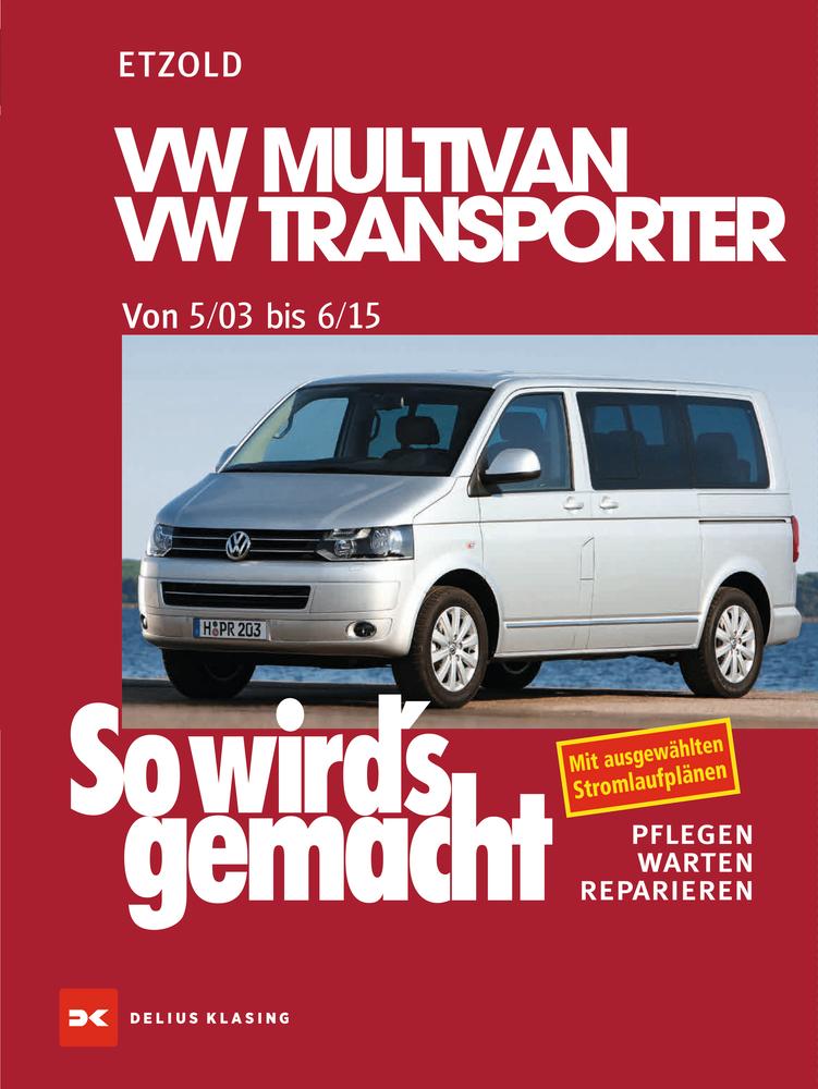 Vorderes Coverbild So wird's gemacht.VW Multivan- VW Transporter 5/03 - 6/15