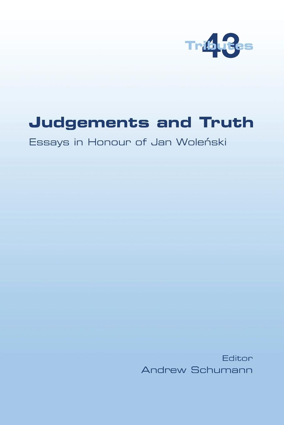 Vorderes Coverbild Judgements and Truth.  Essays in Honour of Jan Wole¿ski