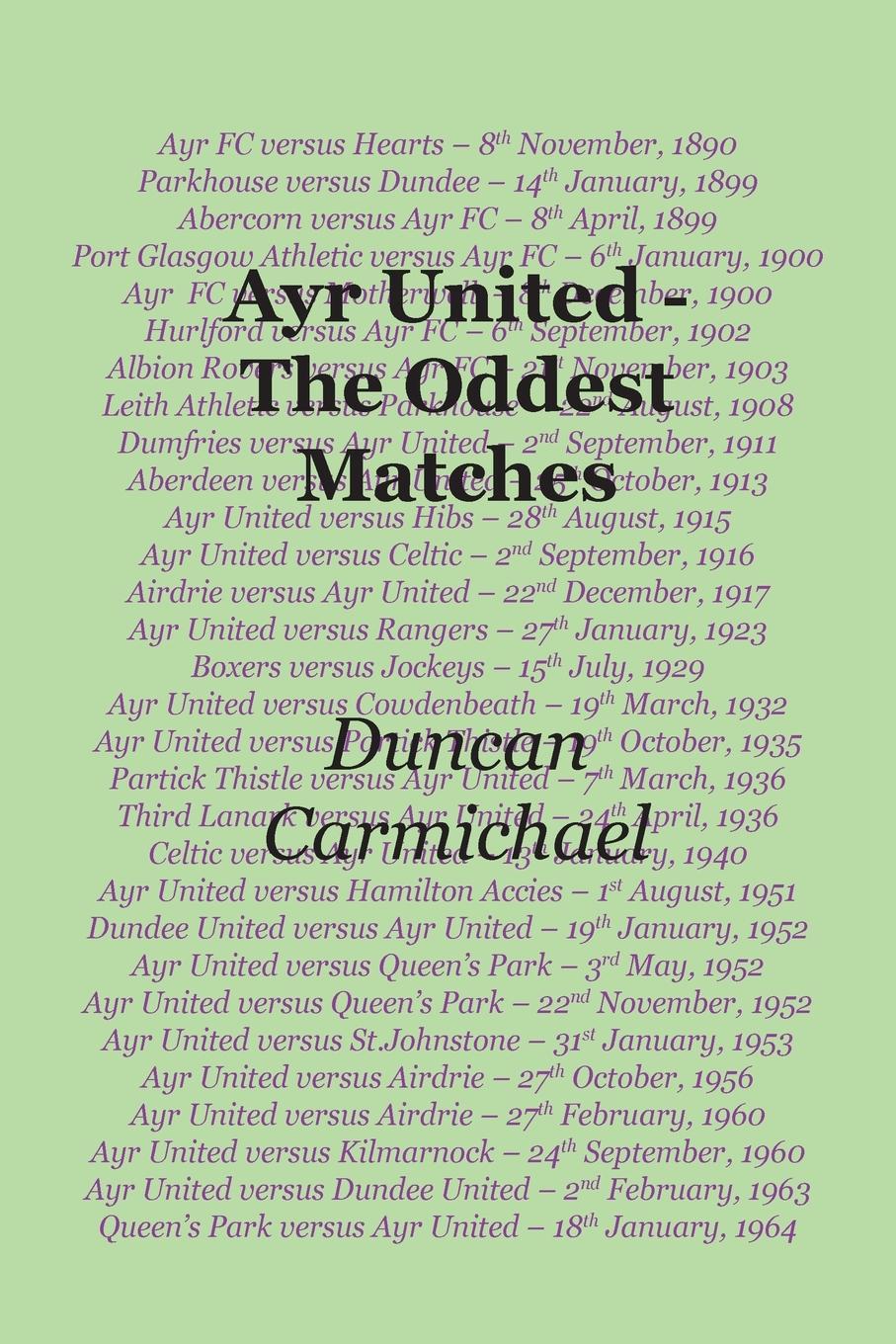Vorderes Coverbild Ayr United - The Oddest Matches