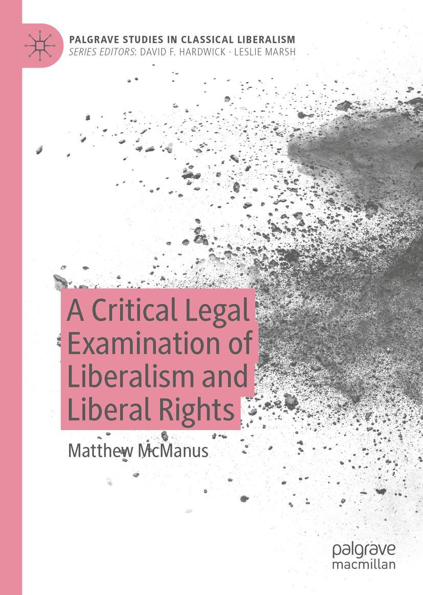 Vorderes Coverbild A Critical Legal Examination of Liberalism and Liberal Rights