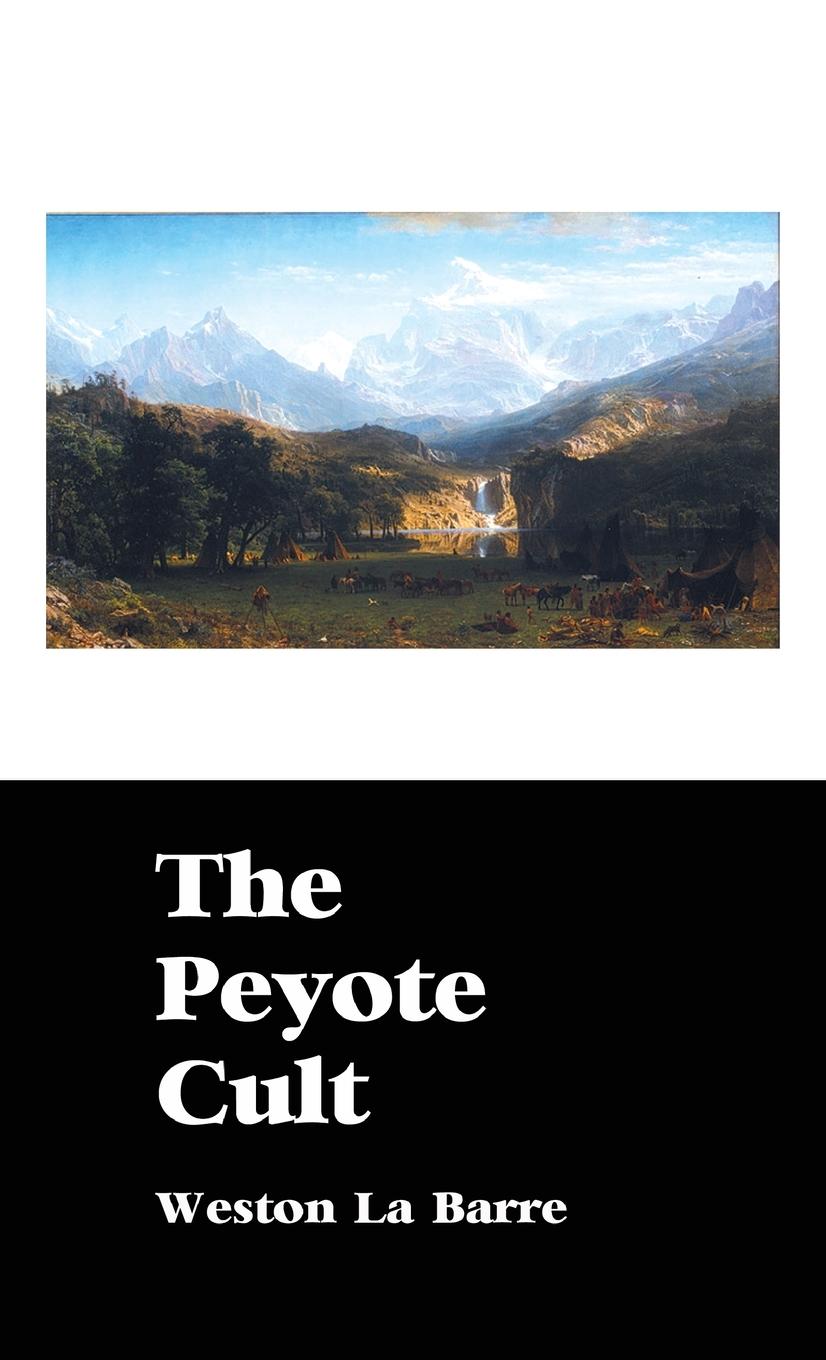 Vorderes Coverbild THE PEYOTE CULT