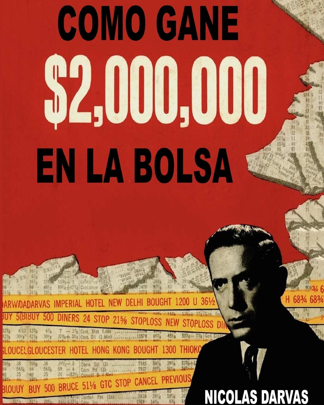 Vorderes Coverbild Como Gane $2,000,000 En La Bolsa