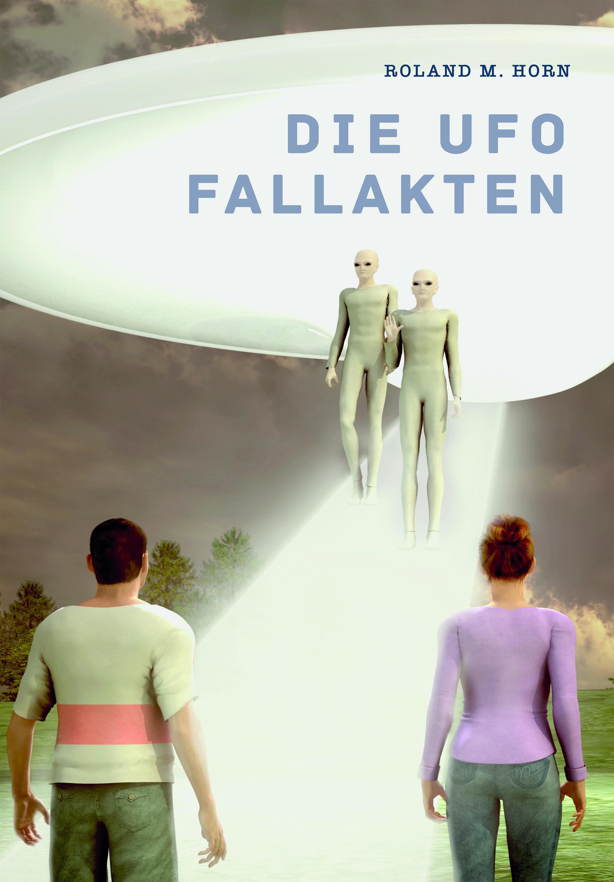 Vorderes Coverbild Die Ufo Fallakten