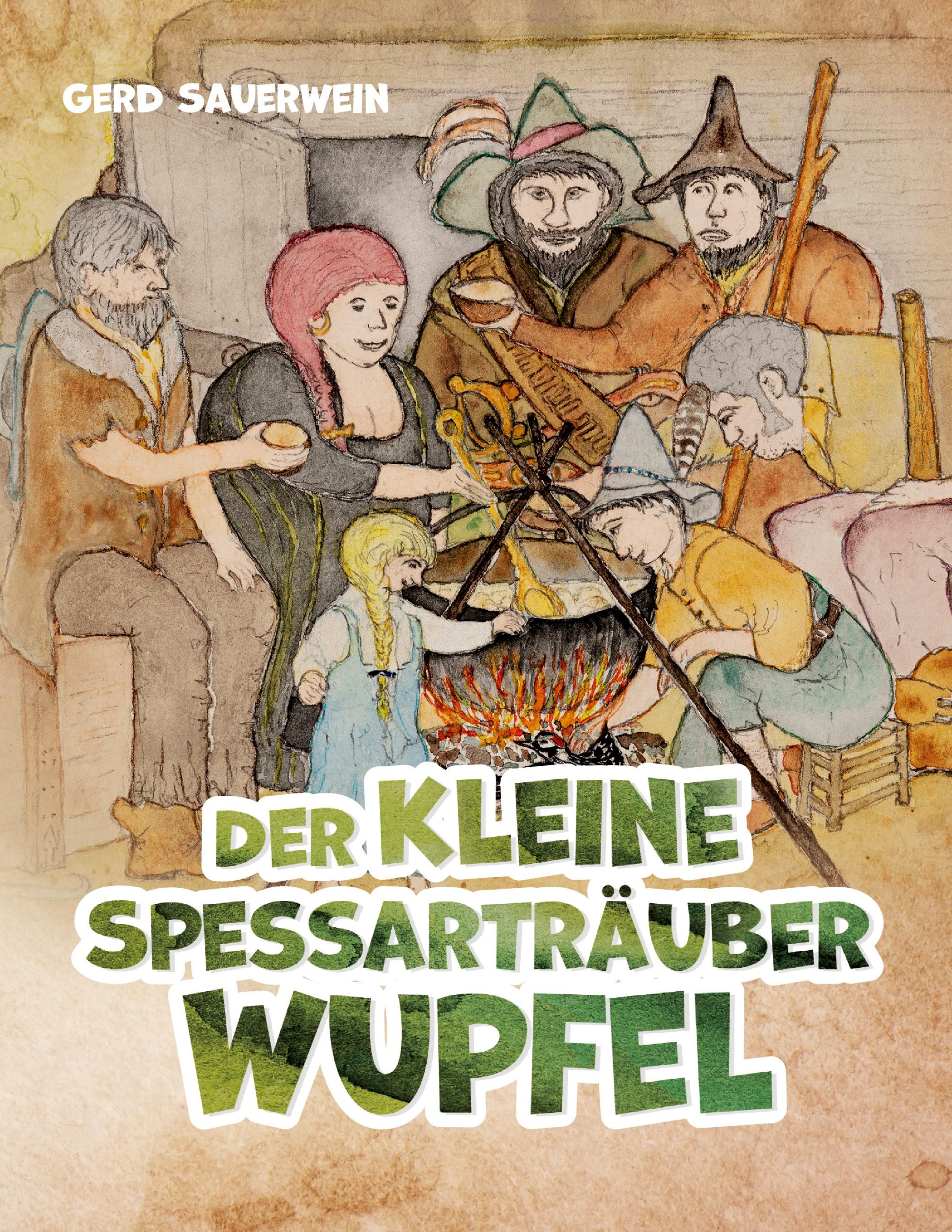 Vorderes Coverbild Der kleine Spessarträuber Wupfel