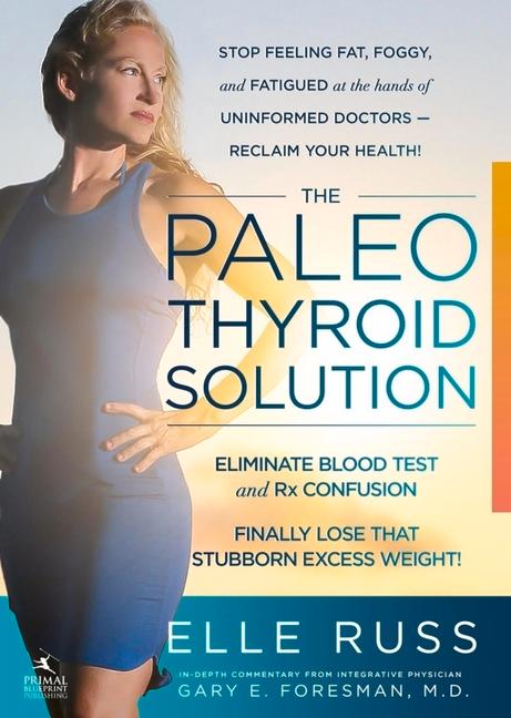 Vorderes Coverbild The Paleo Thyroid Solution