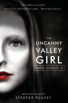 Vorderes Coverbild The Uncanny Valley Girl