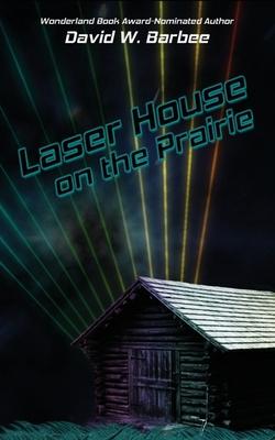 Vorderes Coverbild Laser House on the Prairie