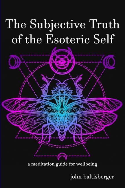 Vorderes Coverbild The Subjective Truth of the Esoteric Self