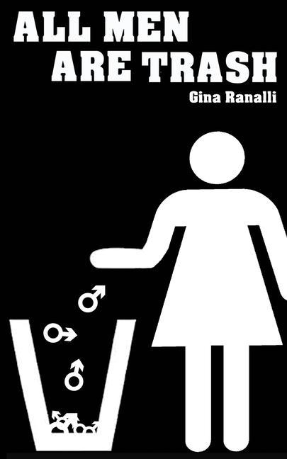 Vorderes Coverbild All Men Are Trash