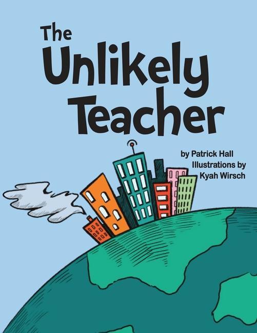 Vorderes Coverbild The Unlikely Teacher