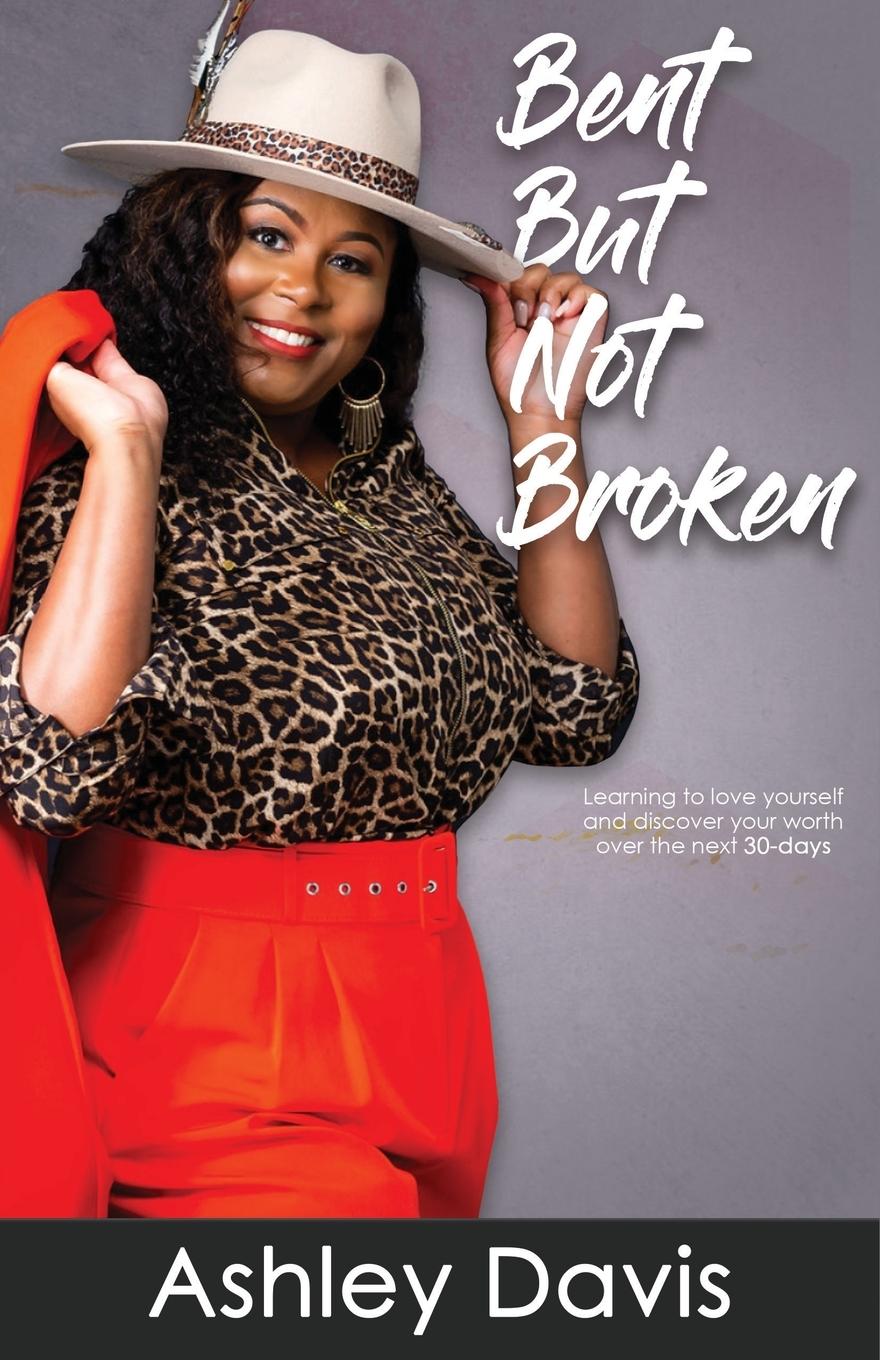 Vorderes Coverbild Bent But Not Broken