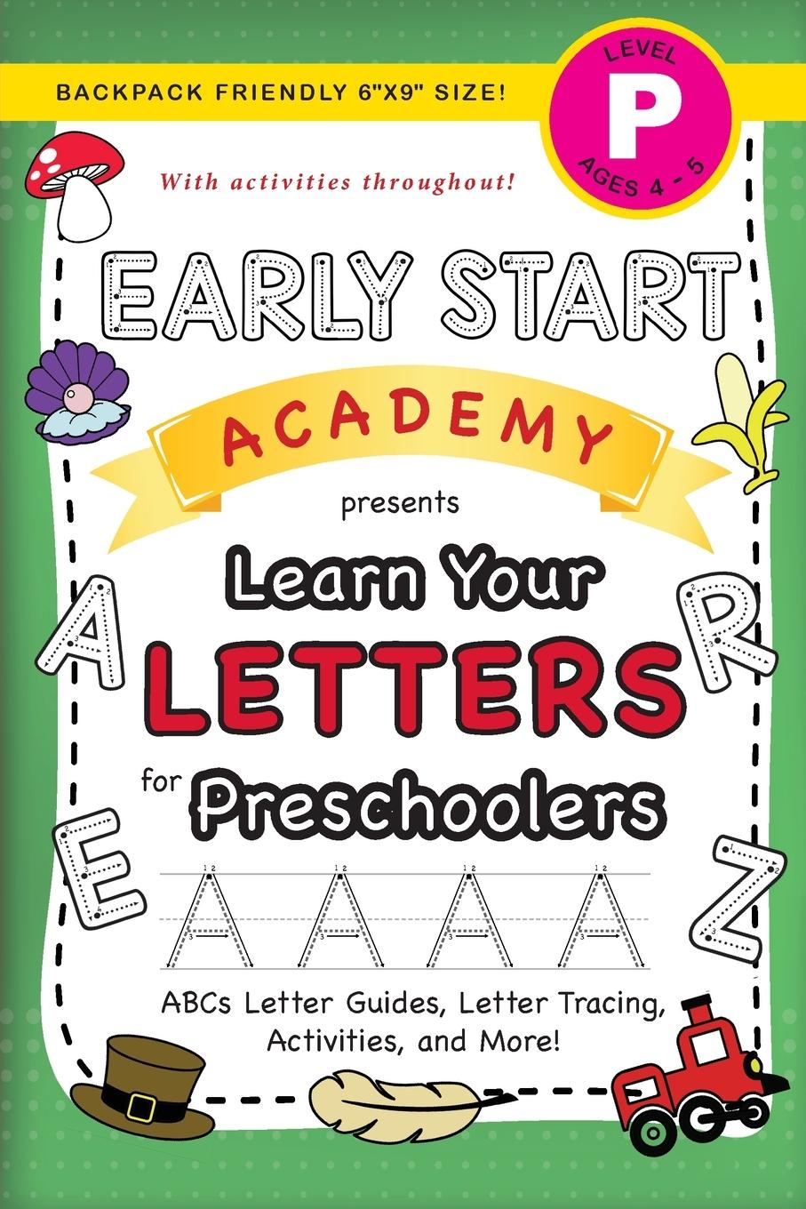 Vorderes Coverbild Early Start Academy, Learn Your Letters for Preschoolers