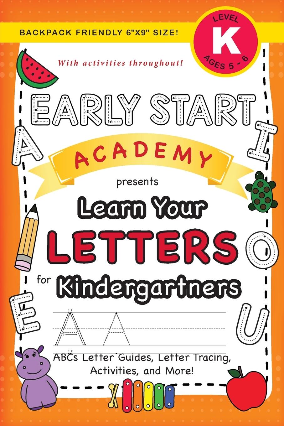 Vorderes Coverbild Early Start Academy, Learn Your Letters for Kindergartners