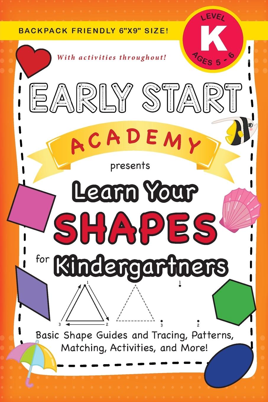 Vorderes Coverbild Early Start Academy, Learn Your Shapes for Kindergartners