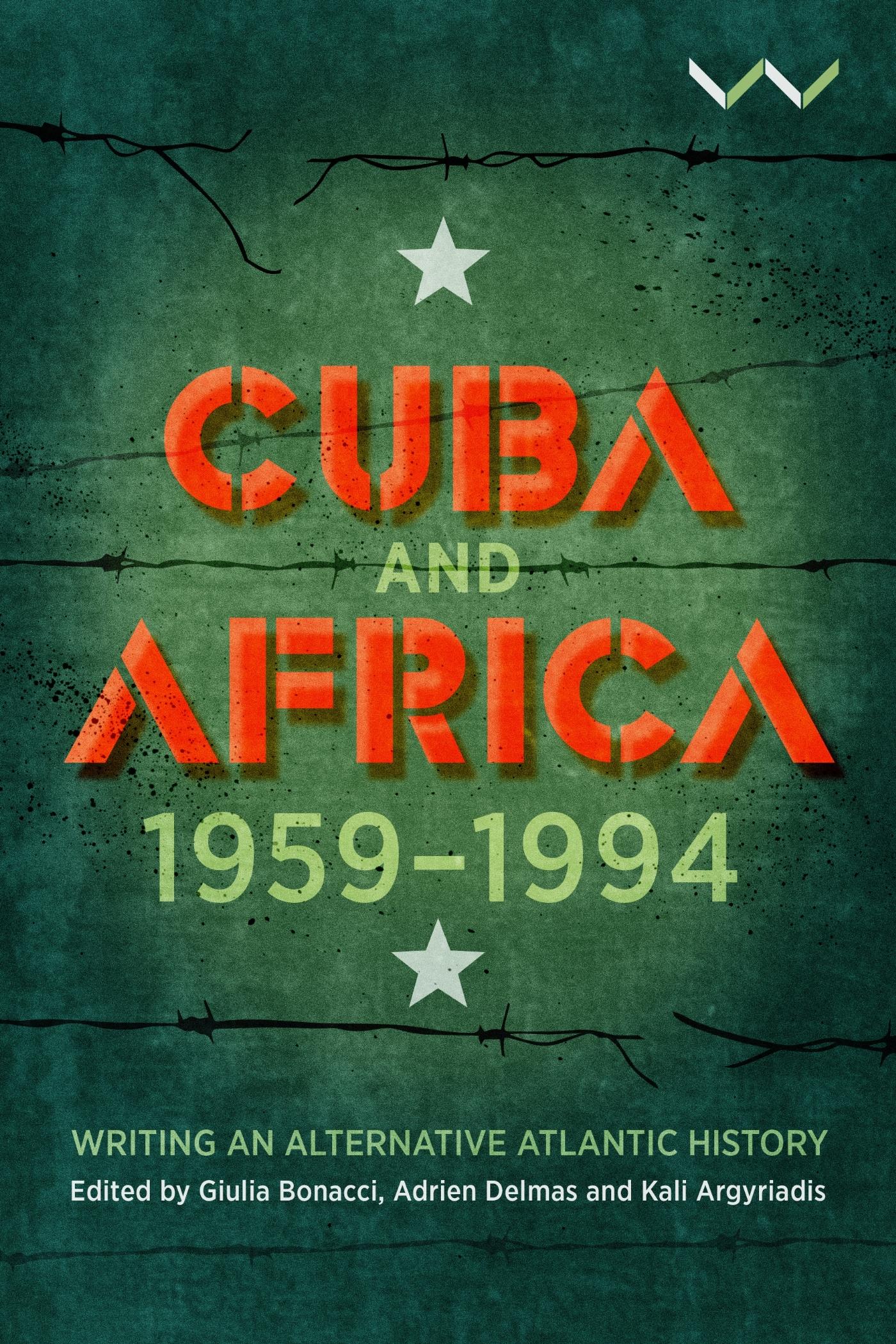 Vorderes Coverbild Cuba and Africa, 1959-1994