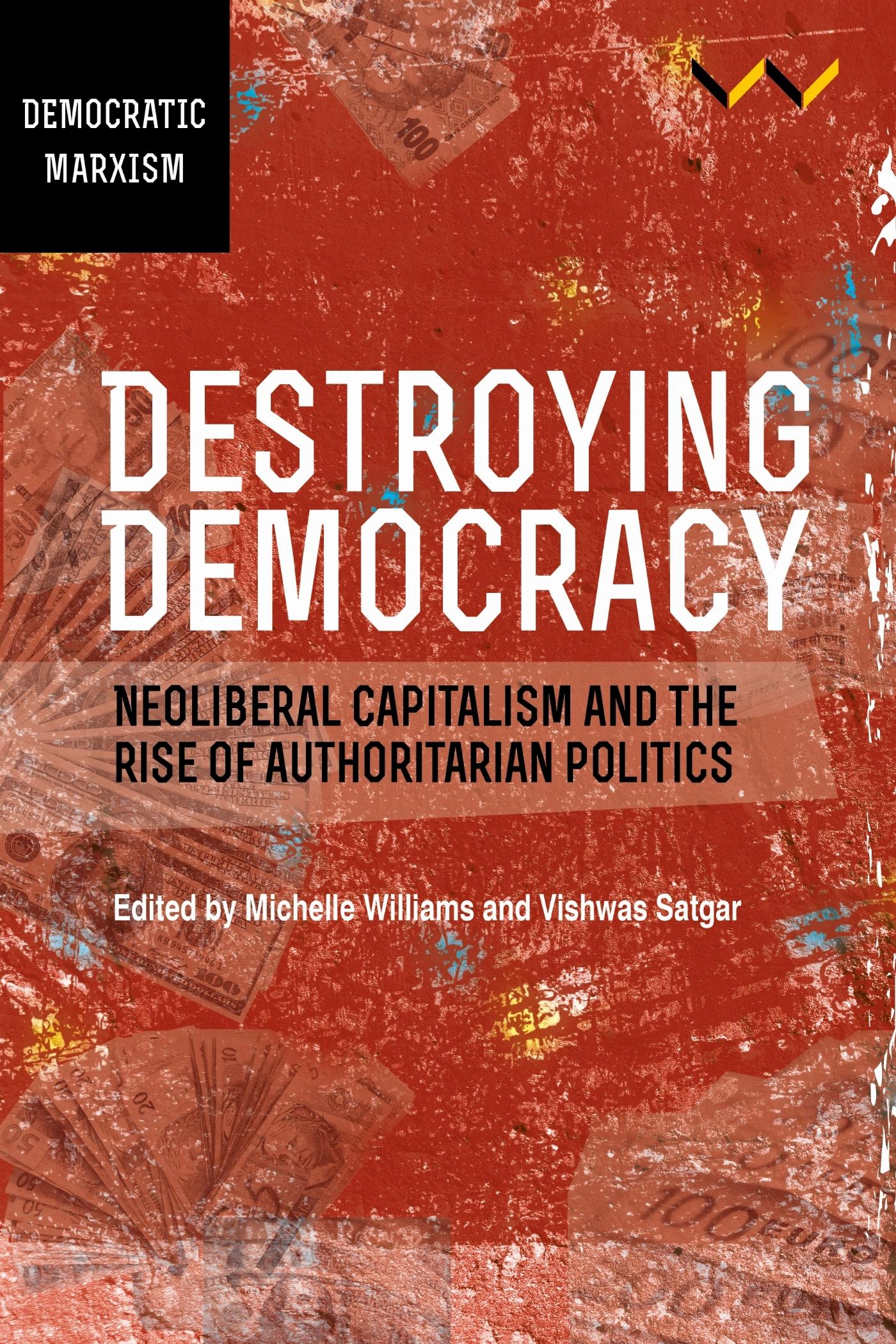 Vorderes Coverbild Destroying Democracy