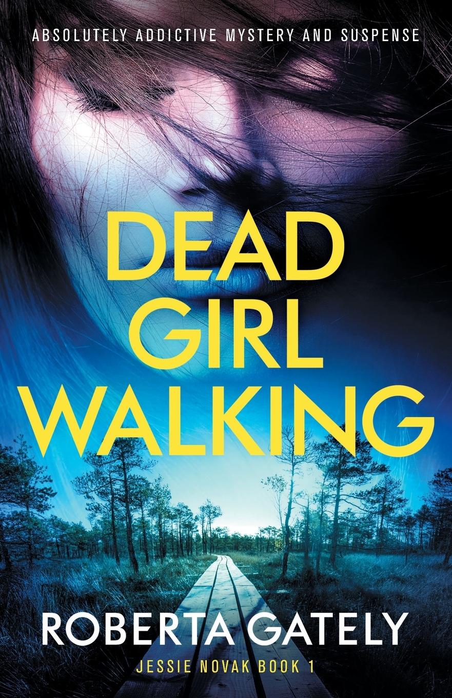 Vorderes Coverbild Dead Girl Walking