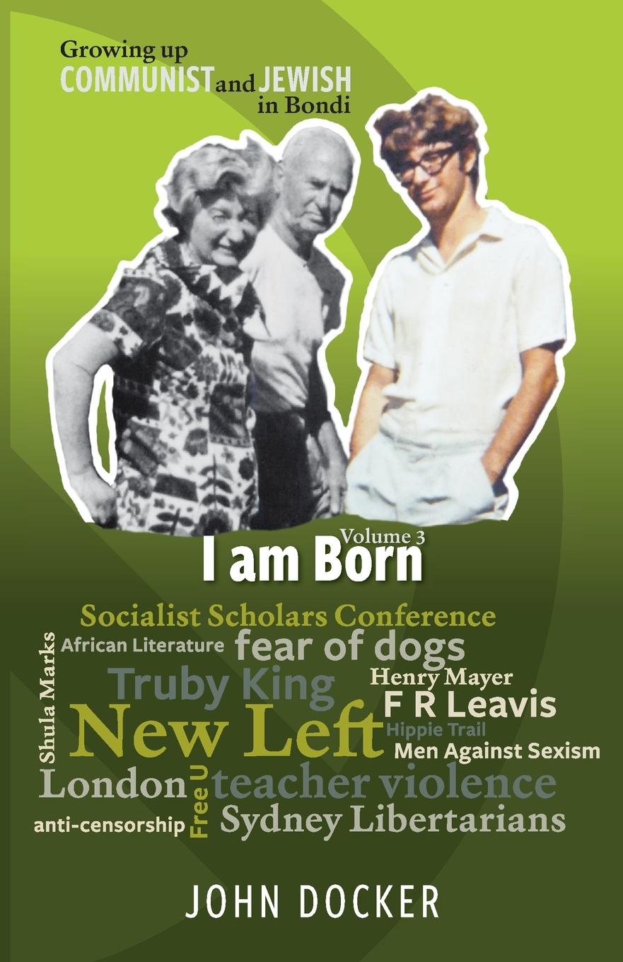Vorderes Coverbild Growing Up Communist and Jewish in Bondi Volume 3