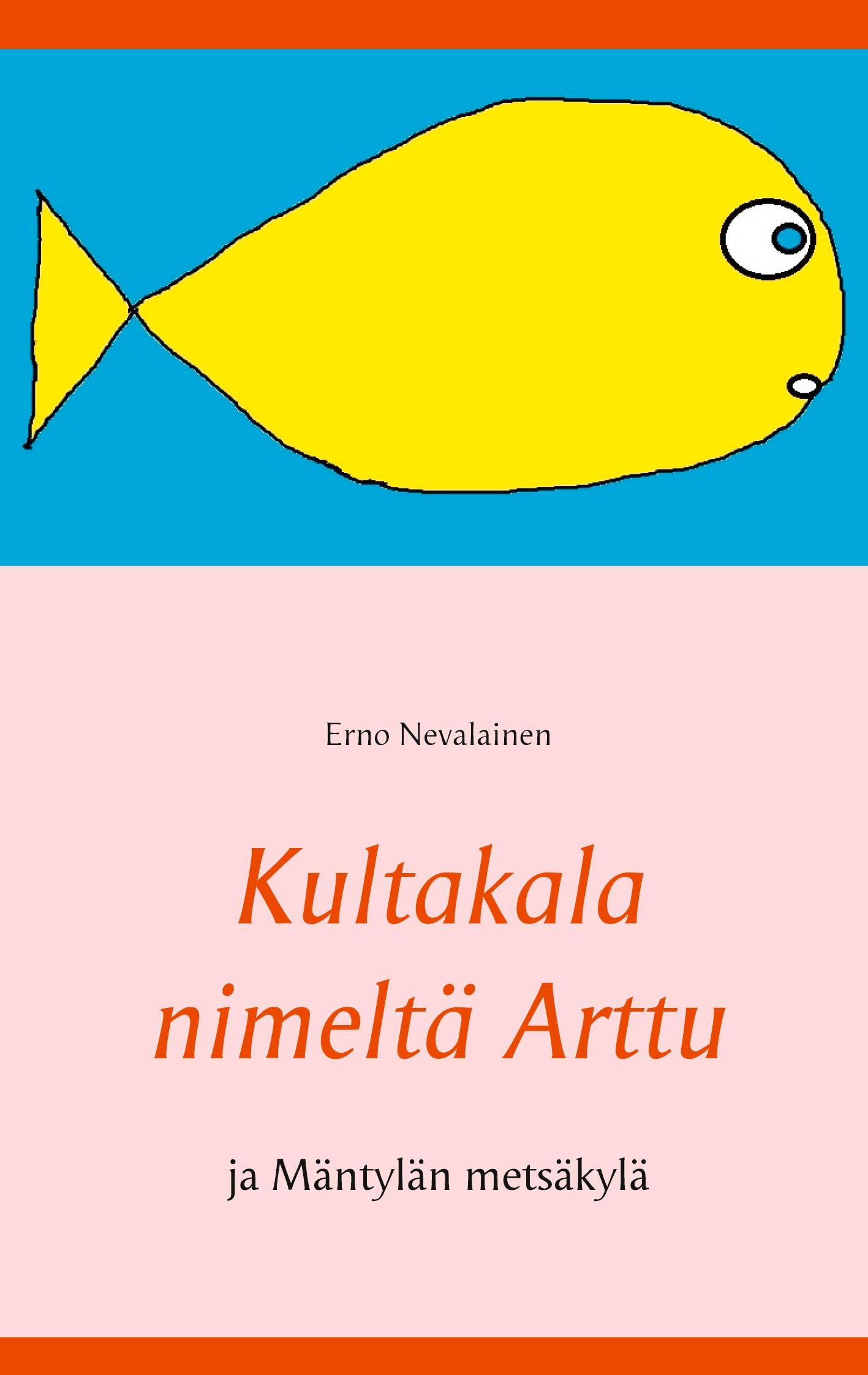 Vorderes Coverbild Kultakala nimeltä Arttu