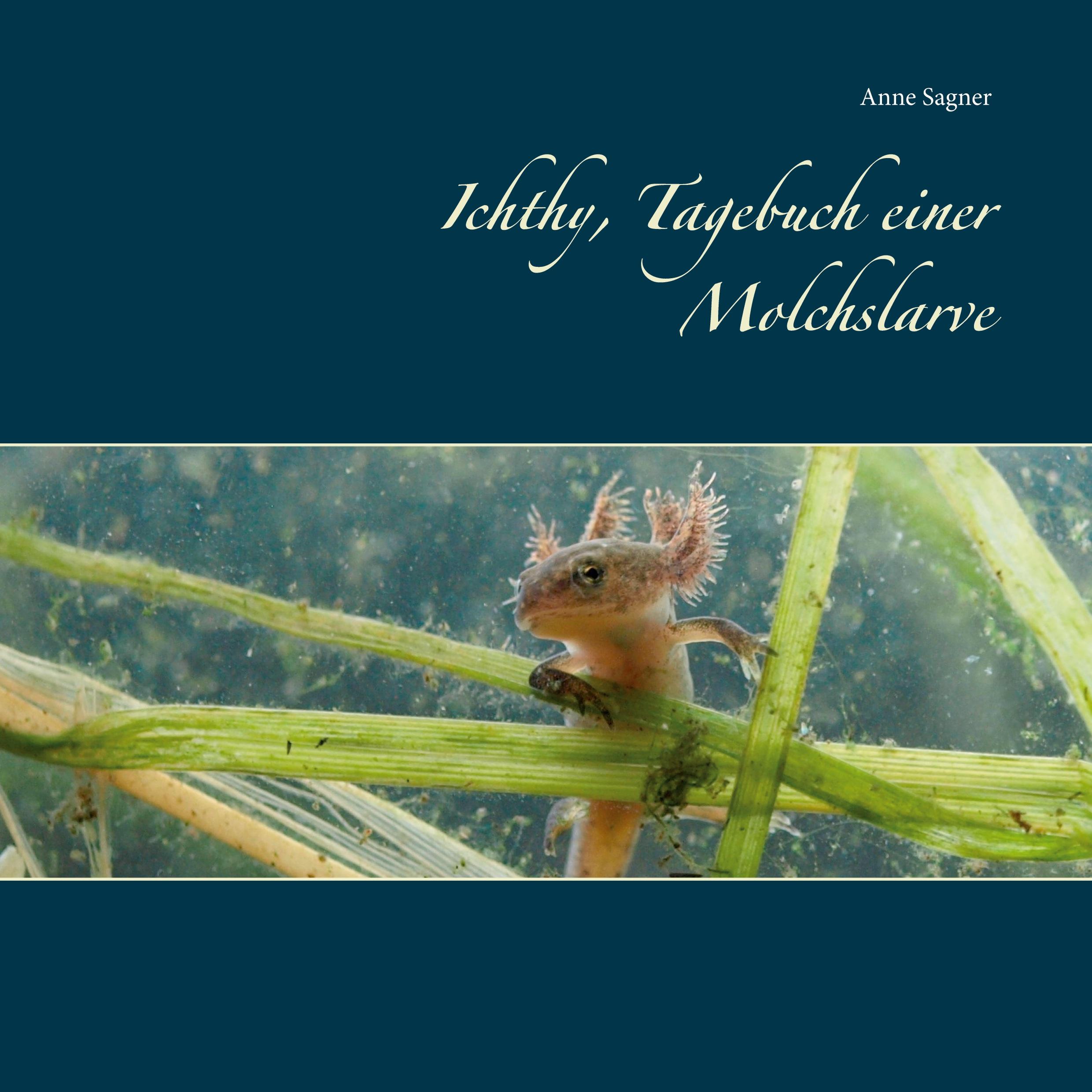 Vorderes Coverbild Ichthy, Tagebuch einer Molchslarve