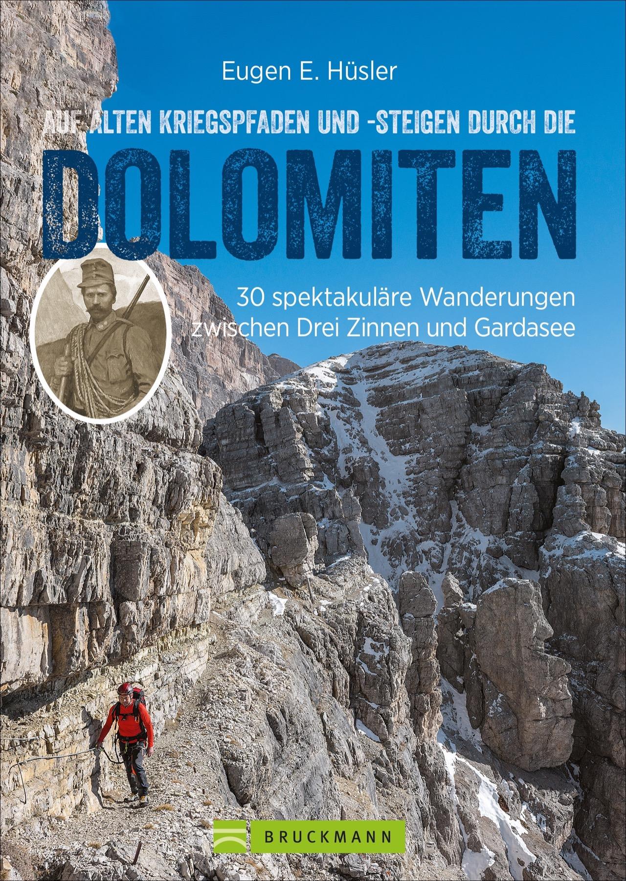 Vorderes Coverbild Auf alten Kriegspfaden und -steigen durch die Dolomiten