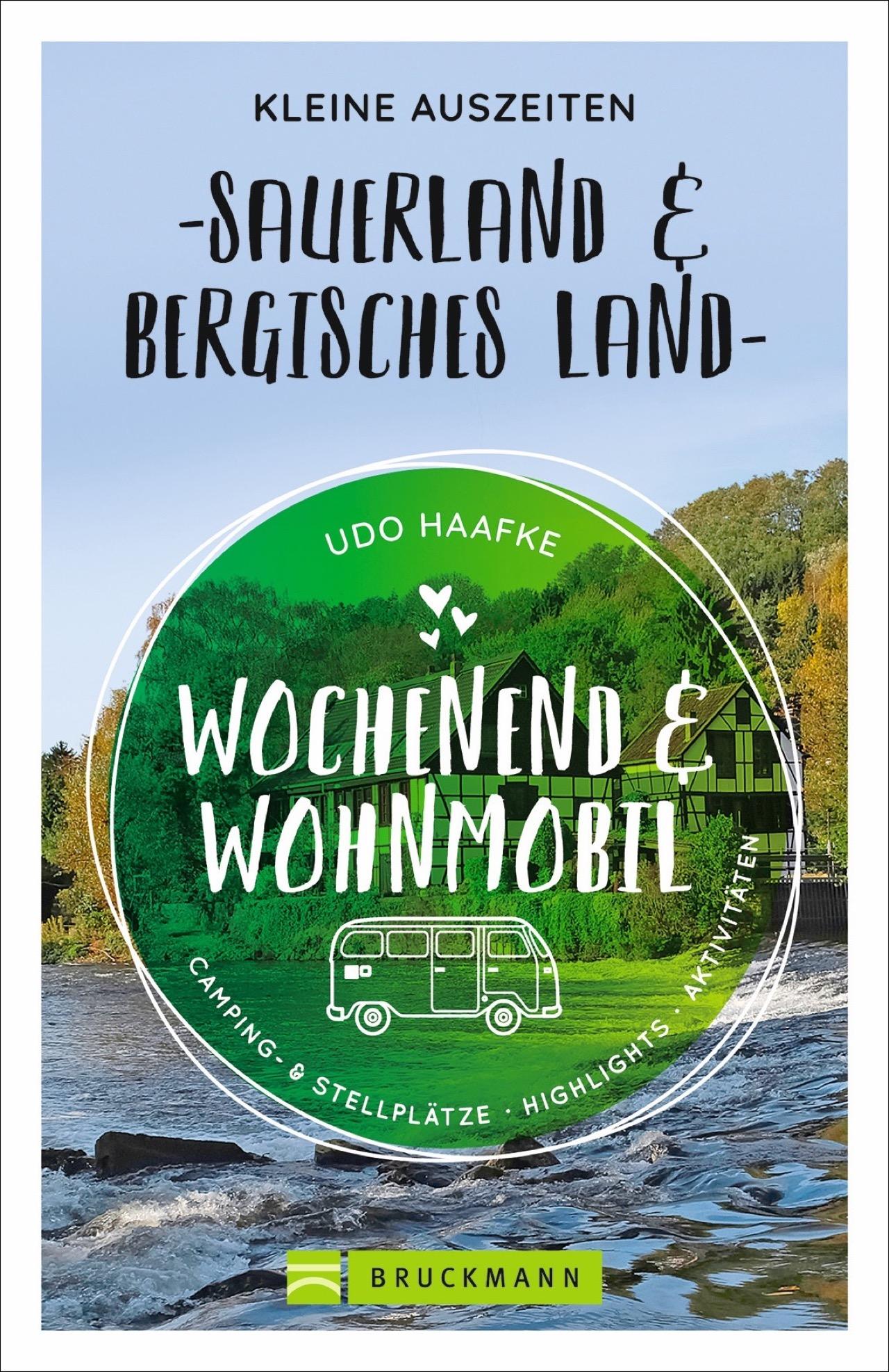 Vorderes Coverbild Wochenend und Wohnmobil - Kleine Auszeiten Sauerland & Bergisches Land