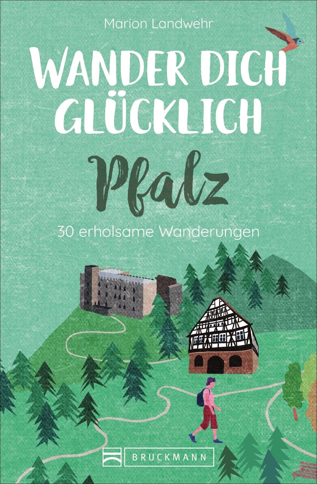 Vorderes Coverbild Wander dich glücklich - Pfalz