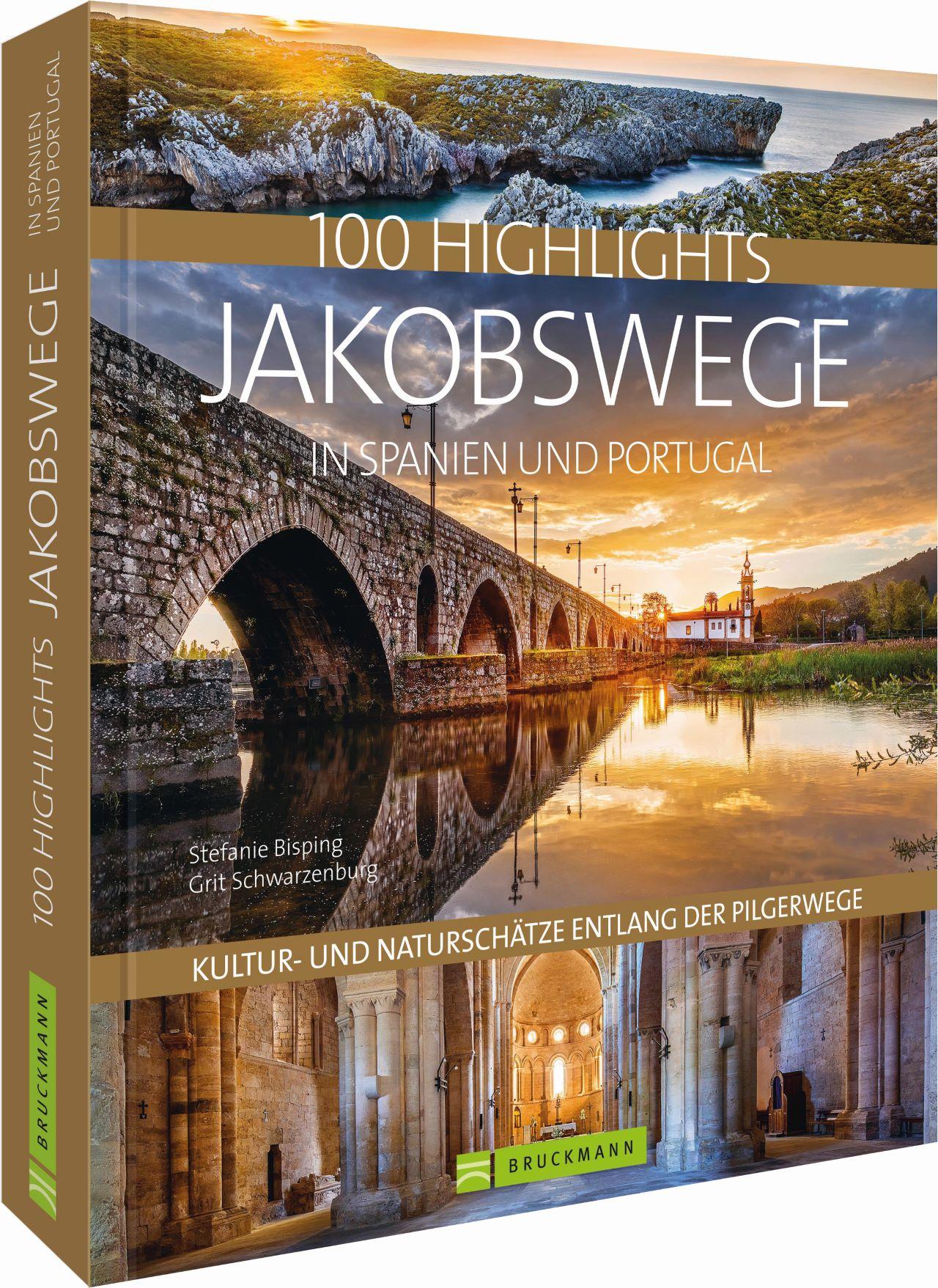 Vorderes Coverbild 100 Highlights Jakobswege in Spanien und Portugal