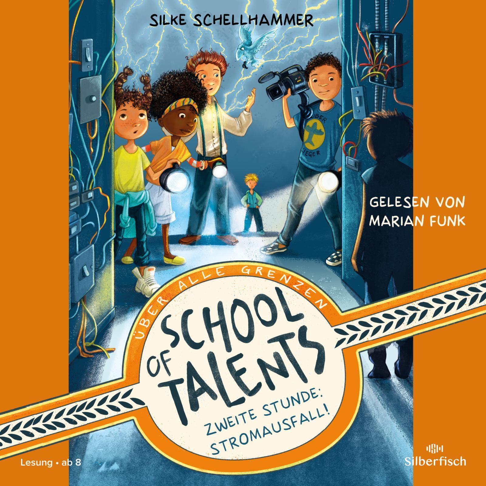 Vorderes Coverbild School of Talents 2: Zweite Stunde: Stromausfall!