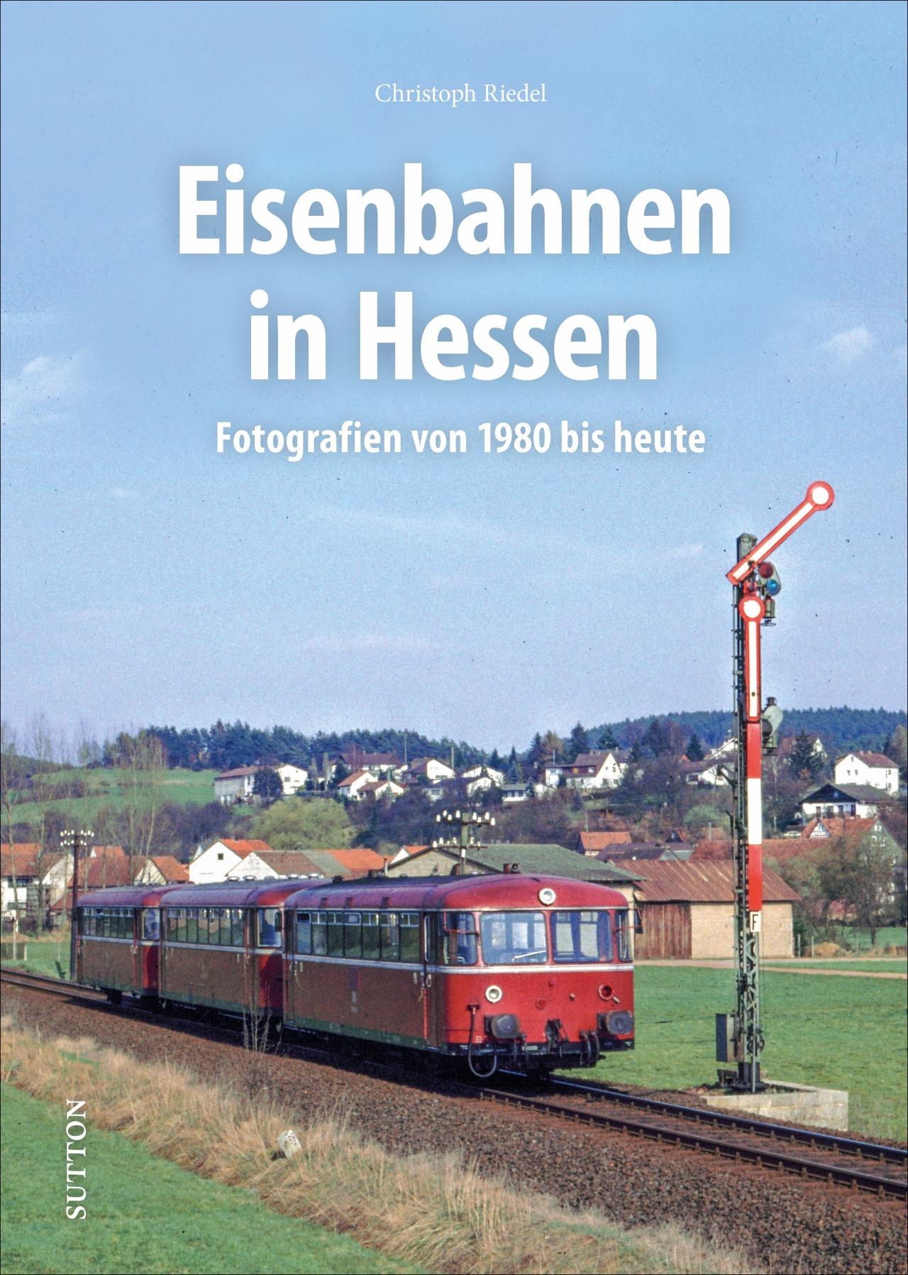 Vorderes Coverbild Eisenbahnen in Hessen
