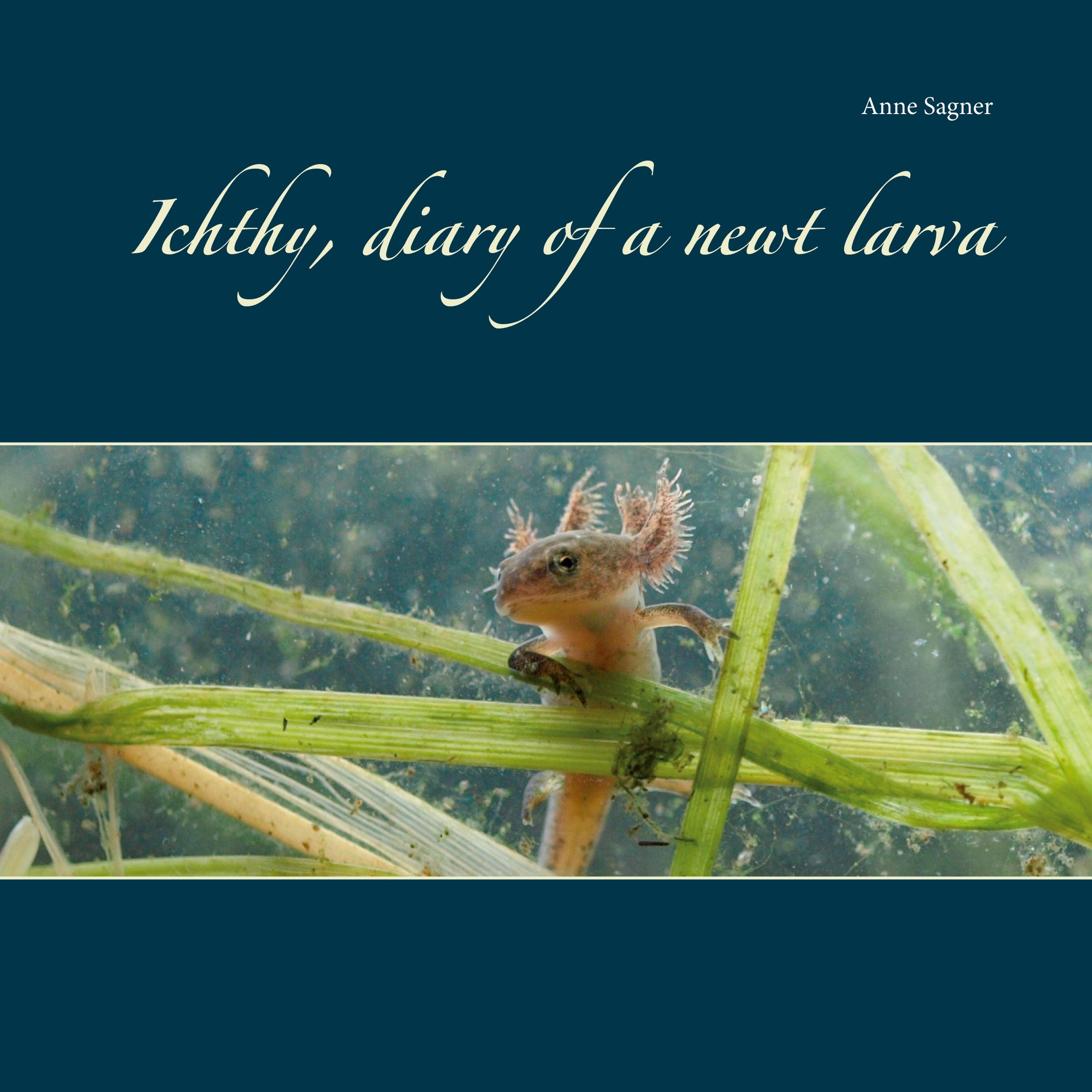Vorderes Coverbild Ichthy, diary of a newt larva