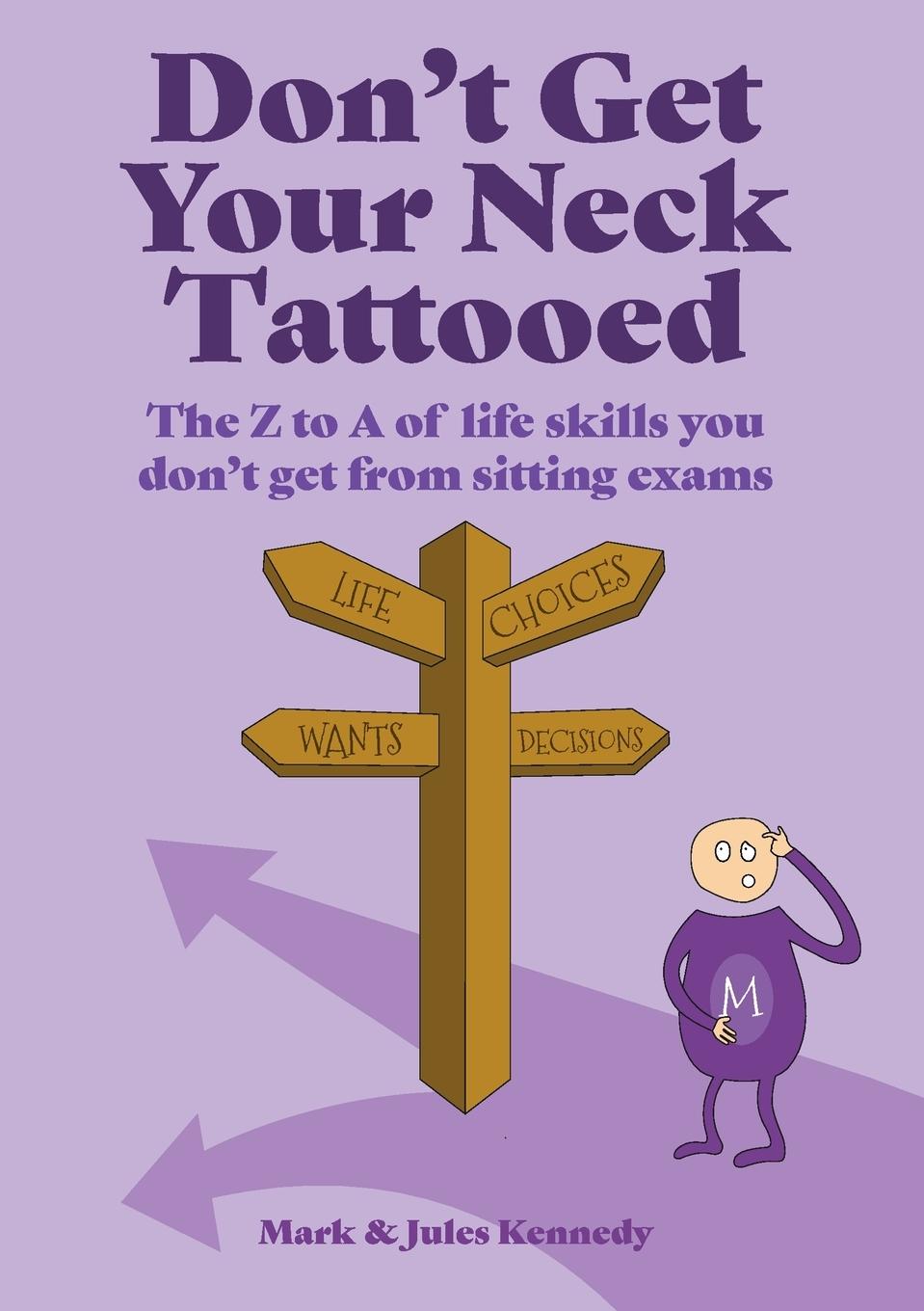 Vorderes Coverbild Don't Get Your Neck Tattooed