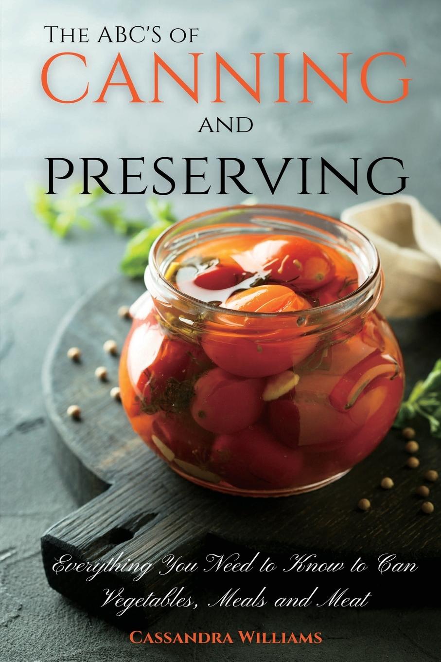 Vorderes Coverbild The ABC'S of Canning and Preserving