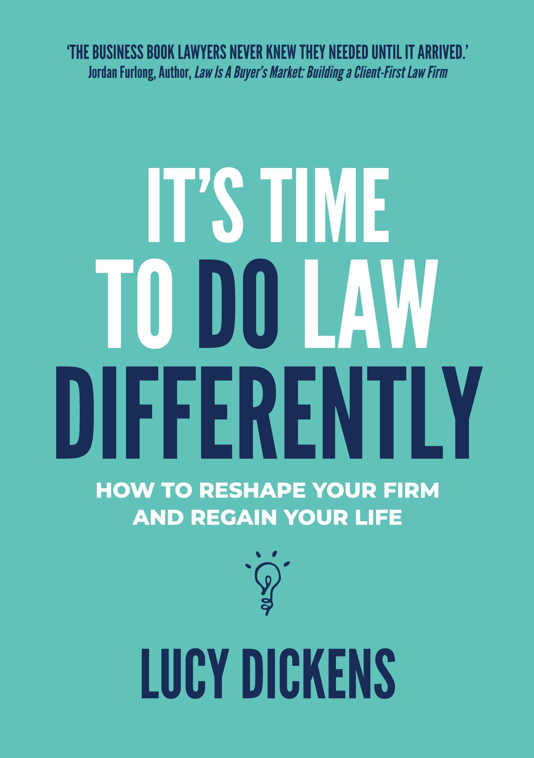 Vorderes Coverbild It's Time To Do Law Differently