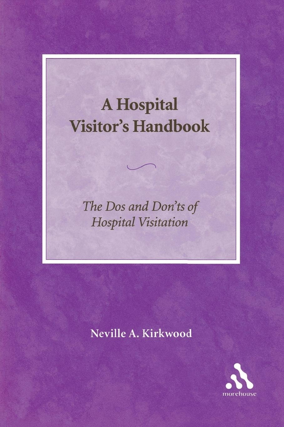 Vorderes Coverbild A Hospital Visitor's Handbook
