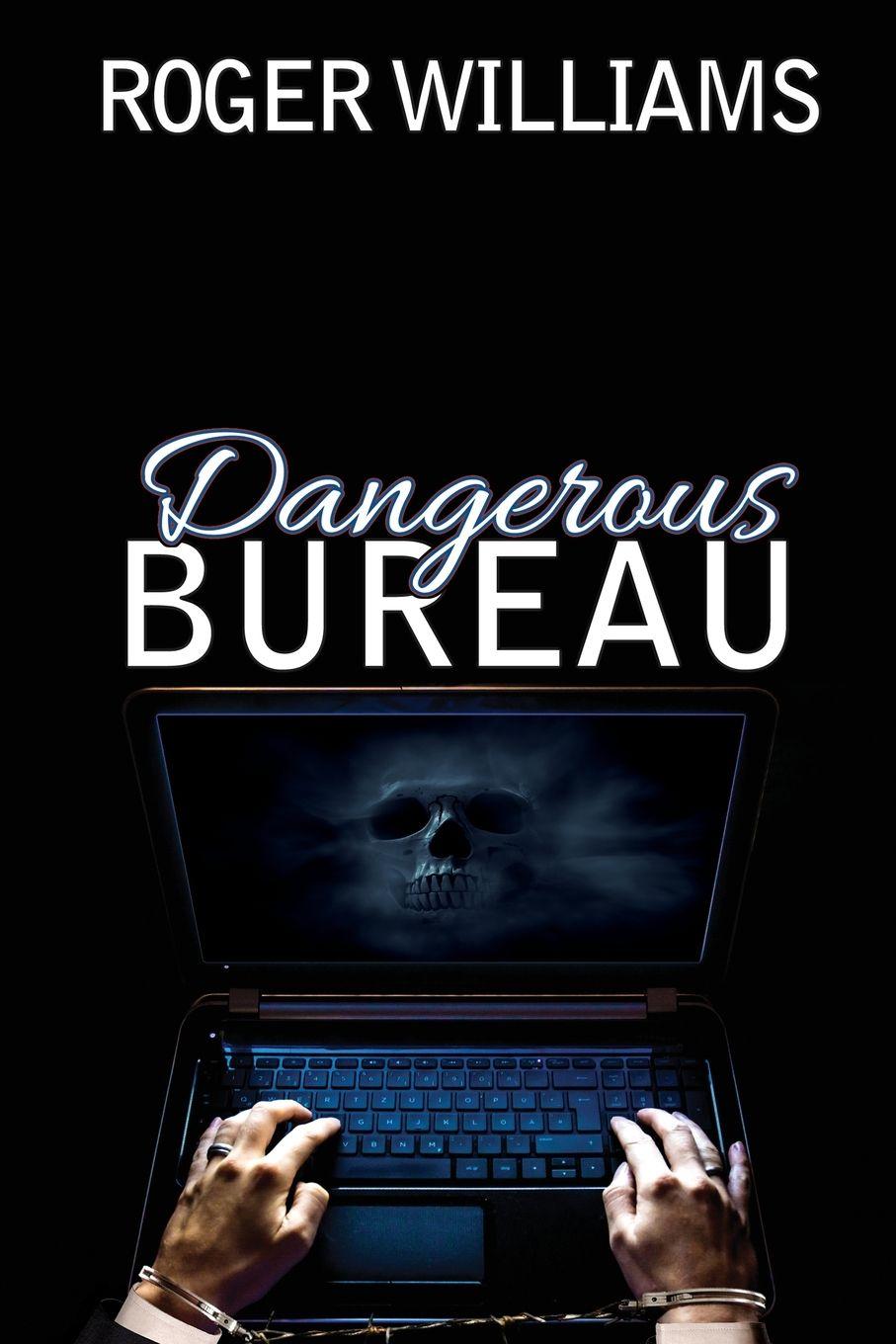 Vorderes Coverbild Dangerous Bureau