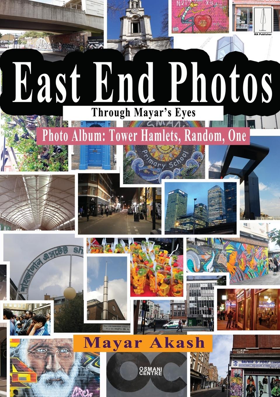 Vorderes Coverbild East End Photos Through Mayar's Eyes