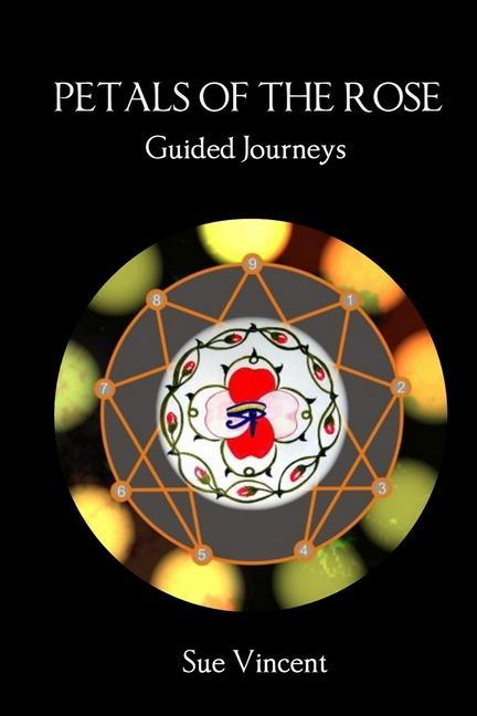 Vorderes Coverbild Petals of the Rose: Guided Journeys