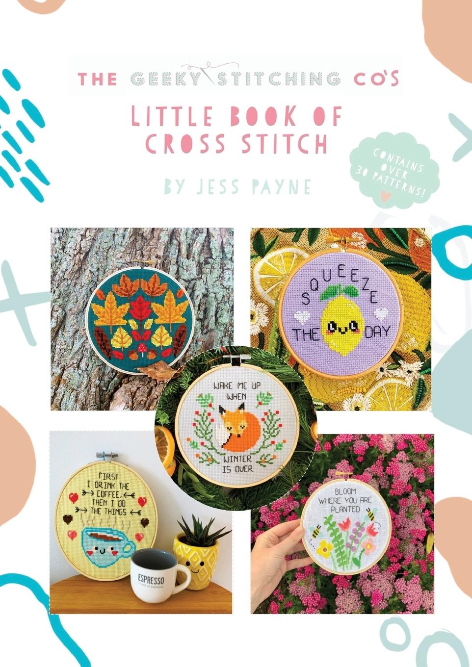 Vorderes Coverbild The Geeky Stitching Co's Little Book of Cross Stitch