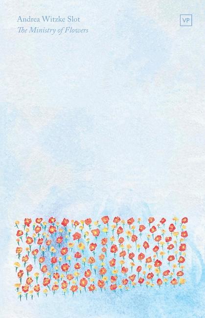 Vorderes Coverbild The Ministry of Flowers