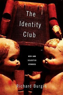 Vorderes Coverbild The Identity Club: New and Selected Stories [With Music CD]