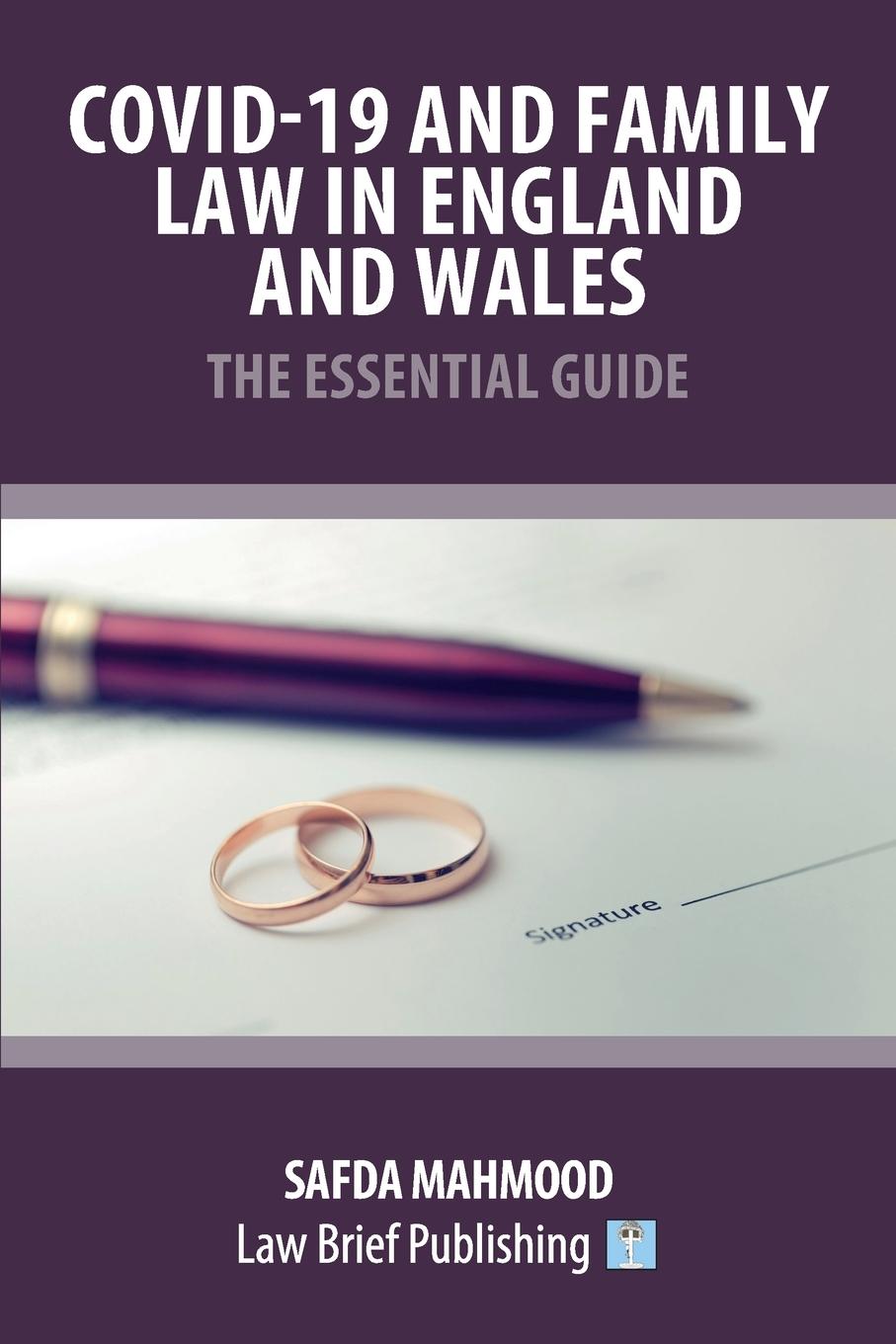 Vorderes Coverbild Covid-19 and Family Law in England and Wales - The Essential Guide