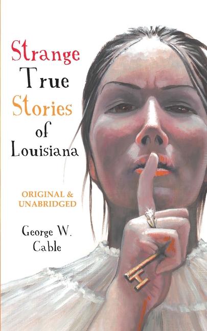 Vorderes Coverbild Strange True Stories of Louisiana