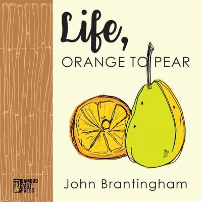 Vorderes Coverbild Life, Orange to Pear