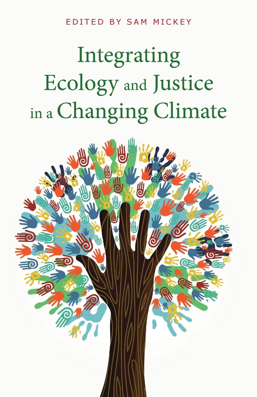 Vorderes Coverbild Integrating  Ecology and Justice  in a Changing Climate